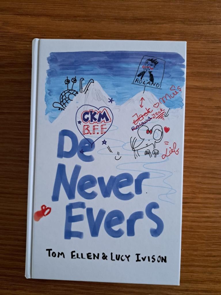 Nieuw: Boek hardcover, De Never Evers, Ophalen of Verzenden, Nieuw, Tom Ellen en Lucy Ivison
