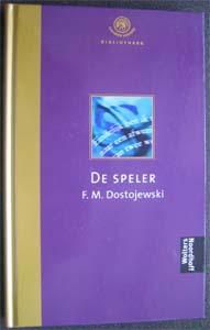 Dostojewski : De speler, Ophalen of Verzenden, Zo goed als nieuw