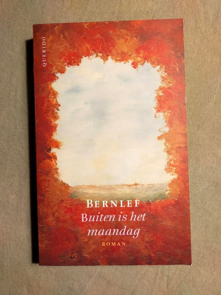 Gesigneerd: Bernlef - Buiten is het maandag (2004), Boeken, Ophalen of Verzenden, Gelezen, Nederland