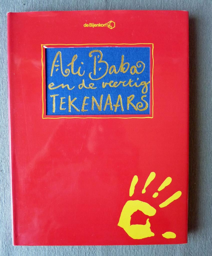 Ali Baba en de veertig tekenaars, Bijenkorf uitgave, Ophalen of Verzenden, Zo goed als nieuw