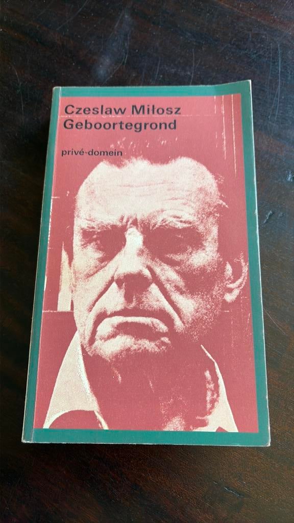 Geboortegrond - Czeslaw Milosz, Ophalen of Verzenden, Gelezen, Nederland