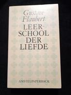 Gustave Flaubert, Leerschool der liefde, Boeken, Ophalen of Verzenden, Gelezen