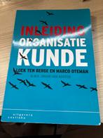 Inleiding Organisatiekunde - Loek ten Berge & Marco Oteman, Ophalen of Verzenden, Gamma, Zo goed als nieuw, HBO