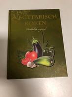 Vegetarish koken. Verrukkelijk en gezond., Ophalen of Verzenden, Zo goed als nieuw, Vegetarisch