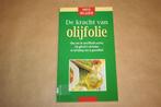 De kracht van olijfolie. Infowijzer., Boeken, Gezondheid, Dieet en Voeding, Ophalen of Verzenden, Zo goed als nieuw, Dieet en Voeding