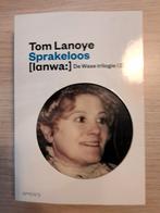 Sprakeloos - Tom Lanoye (Nieuwstaat), Ophalen of Verzenden, Zo goed als nieuw, Tom Lanoye, België