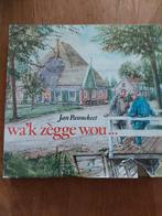 Wa'k zègge wou... - Jan Pannekeet, Ophalen of Verzenden, Gelezen, Jan Pannekeet
