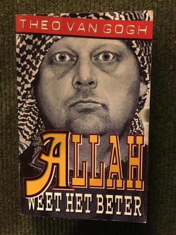 Allah weet het beter ; door Theo van Gogh beschikbaar voor biedingen