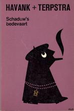 Havank / Terpstra - Schaduw's bedevaart / omslag Dick Bruna., Boeken, Detectives, Ophalen of Verzenden, Gelezen