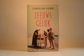 Boek Zeeuws Geluk Carolijn Visser