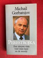 Perestrojka - michail gorbatsjov, Gelezen, Michail Gorbatsjov, Maatschappij en Samenleving, Ophalen of Verzenden