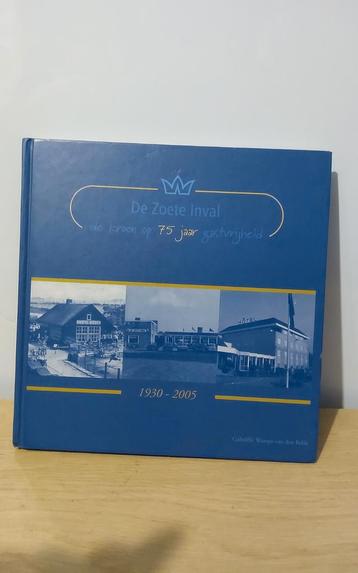 De Zoete Inval - 75 jaar gastvrijheid beschikbaar voor biedingen