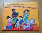 Marianne Busser - Hoera ik heb een dierenvriendje NIEUW, Ophalen of Verzenden, Zo goed als nieuw, Marianne Busser; Ron Schröder