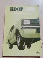 Koop en Rij Ford Taunus vraagbaak, Ophalen