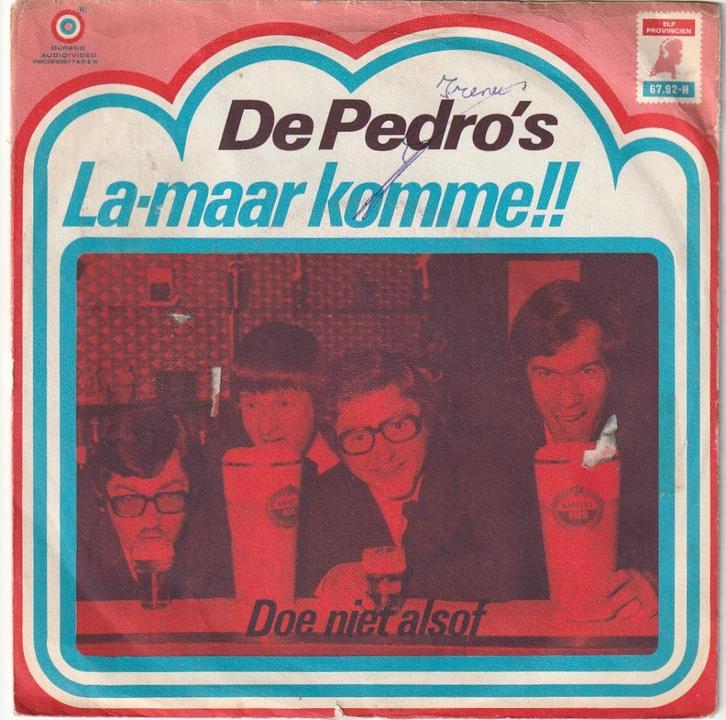 Pedro's  - La maar komme -  vanaf 5,00 euro - Nr 14, Cd's en Dvd's, Vinyl | Nederlandstalig, Gebruikt, Levenslied of Smartlap