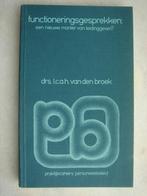 Functioneringsgesprekken – Drs.L.C.A.H. van den Broek, Boeken, Ophalen of Verzenden, Zo goed als nieuw, Management, Drs.L.C.A.H. van den Broek