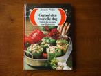"Gezond eten voor elke dag" Annette Wolter, Boeken, Ophalen of Verzenden, Nieuw