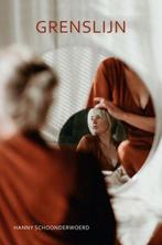 Hanny Schoonderwoerd - Grenslijn, Ophalen of Verzenden, Nieuw