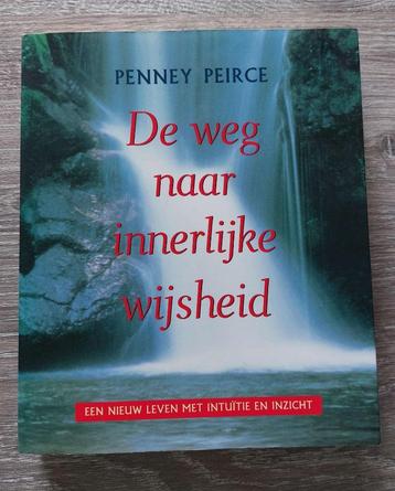 Penney Peirce - De weg naar innerlijke wijsheid  beschikbaar voor biedingen