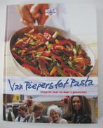 Boek / Kookboek "Van Piepers tot Pasta", Boeken, Kookboeken, Ophalen of Verzenden