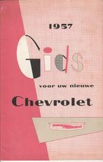 Chevrolet 1957 handleiding personenwagen auto, Auto diversen, Ophalen of Verzenden