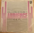 Audience > Bella Donna Moonshine, Gebruikt, 7 inch, Single, Ophalen of Verzenden