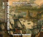 De Vrede van Utrecht - 1713 / Camerata Trajectina, Verzenden, Barok, Zo goed als nieuw, Kamermuziek