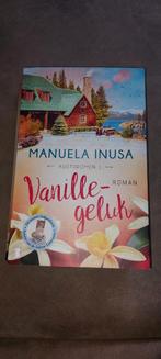 Vanille-geluk - Manuela Inusa, Ophalen of Verzenden, Zo goed als nieuw, Manuela Inusa, Nederland