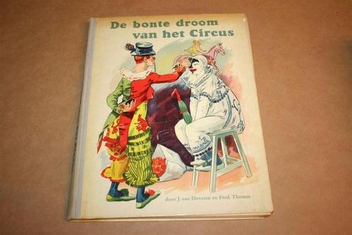 De bonte droom van het circus [compleet plaatjesalbum], Boeken, Prentenboeken en Plaatjesalbums, Gelezen, Ophalen of Verzenden