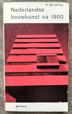 Nederlandse bouwkunst na 1900 (architectuur, Berlage, Dudok), Gelezen, R. Blijstra, Ophalen of Verzenden, Architectuur algemeen