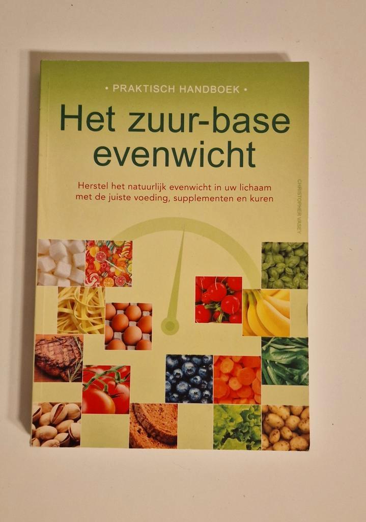 Het zuur-base evenwicht - Praktisch Handboek, Boeken, Gezondheid, Dieet en Voeding, Zo goed als nieuw, Dieet en Voeding, Ophalen of Verzenden