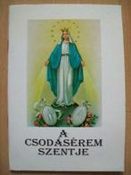 Hongaars boekje A Csodásérem Szentje Rooms Katholiek magyar, Boeken, Ophalen of Verzenden, Zo goed als nieuw, Christendom | Katholiek