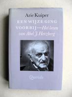 Een wijze ging voorbij biografie van Abel Herzberg, 1e druk, Arie Kuiper, Ophalen of Verzenden, Politiek, Zo goed als nieuw