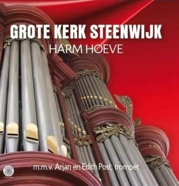 Harm Hoeve orgel Grote Kerk Steenwijk Arjan en Edith Post tr beschikbaar voor biedingen