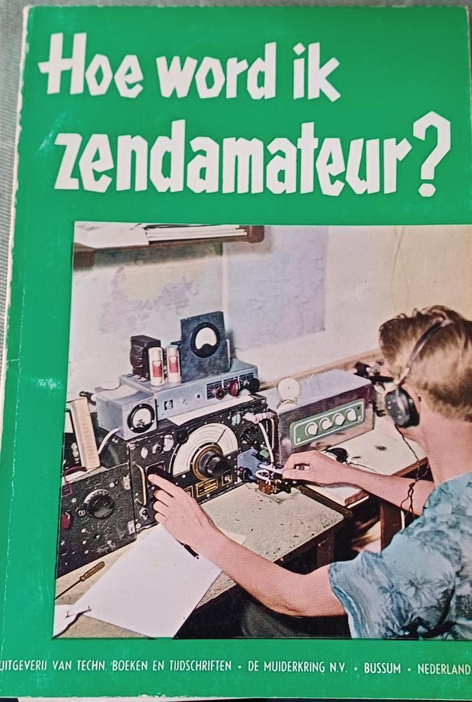 Hoe word ik zendamateur? - Muiderkring 1965, Boeken, Techniek, Gelezen, Elektrotechniek, Ophalen of Verzenden
