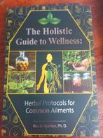The holistic guide to wellness, Ophalen of Verzenden, Nieuw, Kruiden en Alternatief