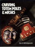 Carving Totem Poles & Masks, Boeken, Gelezen, Houtbewerking, Ophalen of Verzenden, Alan Bridgewater