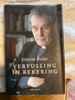 Vervulling in Bekering - Antoine Bodar, Ophalen of Verzenden, Gelezen, Christendom | Katholiek