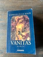 Vanitas - Cornelis le Mair, Boeken, Ophalen of Verzenden, Gelezen, Nederland