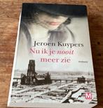 Jeroen Kuypers, Nu ik je nooit meer zie., Ophalen of Verzenden, Zo goed als nieuw