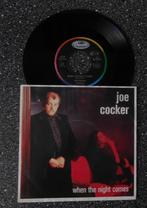 Joe Cocker - when the night comes (vanaf € 1,50), Cd's en Dvd's, Vinyl Singles, Ophalen of Verzenden