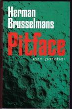 Brusselmans Herman - Pitface -2001 - nieuwstaat- € 3,95, Verzenden, Herman Brusselmans, Zo goed als nieuw, Nederland