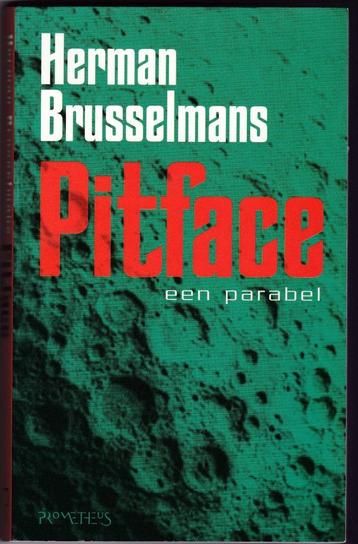 Brusselmans Herman - Pitface -2001 - nieuwstaat- € 3,95 beschikbaar voor biedingen