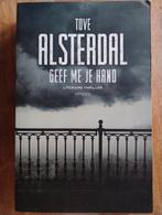 Geef Me Je Hand - Tove Alsterdal, Scandinavië, Ophalen of Verzenden, Zo goed als nieuw, Tove Alsterdal