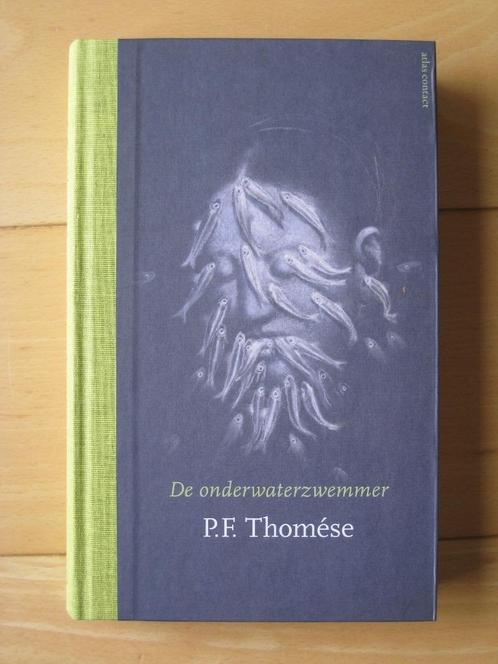 Diverse boeken van P.F. Thomése, Boeken, Literatuur, Zo goed als nieuw, Nederland, Ophalen of Verzenden