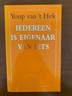 Youp van 't Hek - Iedereen is eigenaar van iets, Ophalen of Verzenden, Zo goed als nieuw, Youp van 't Hek