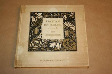 Tristan en Isolde - Rie Cramer - 1920 !! beschikbaar voor biedingen