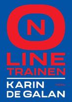 Online trainen, Karin de Galan, zo goed als nieuw, Ophalen of Verzenden, Zo goed als nieuw