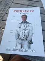 Tk Oersterk in 6 weken door Richard de Leth, Boeken, Gezondheid, Dieet en Voeding, Drs. Richard de Leth, Nieuw, Ophalen of Verzenden