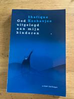 God uitgelegd aan mijn kinderen - Shafique Keshavjee, Ophalen of Verzenden, Zo goed als nieuw, Christendom | Protestants